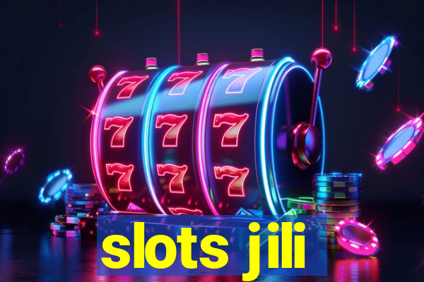 slots jili